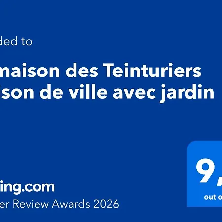 La Maison Des Teinturiers Maison De Avec Jardin